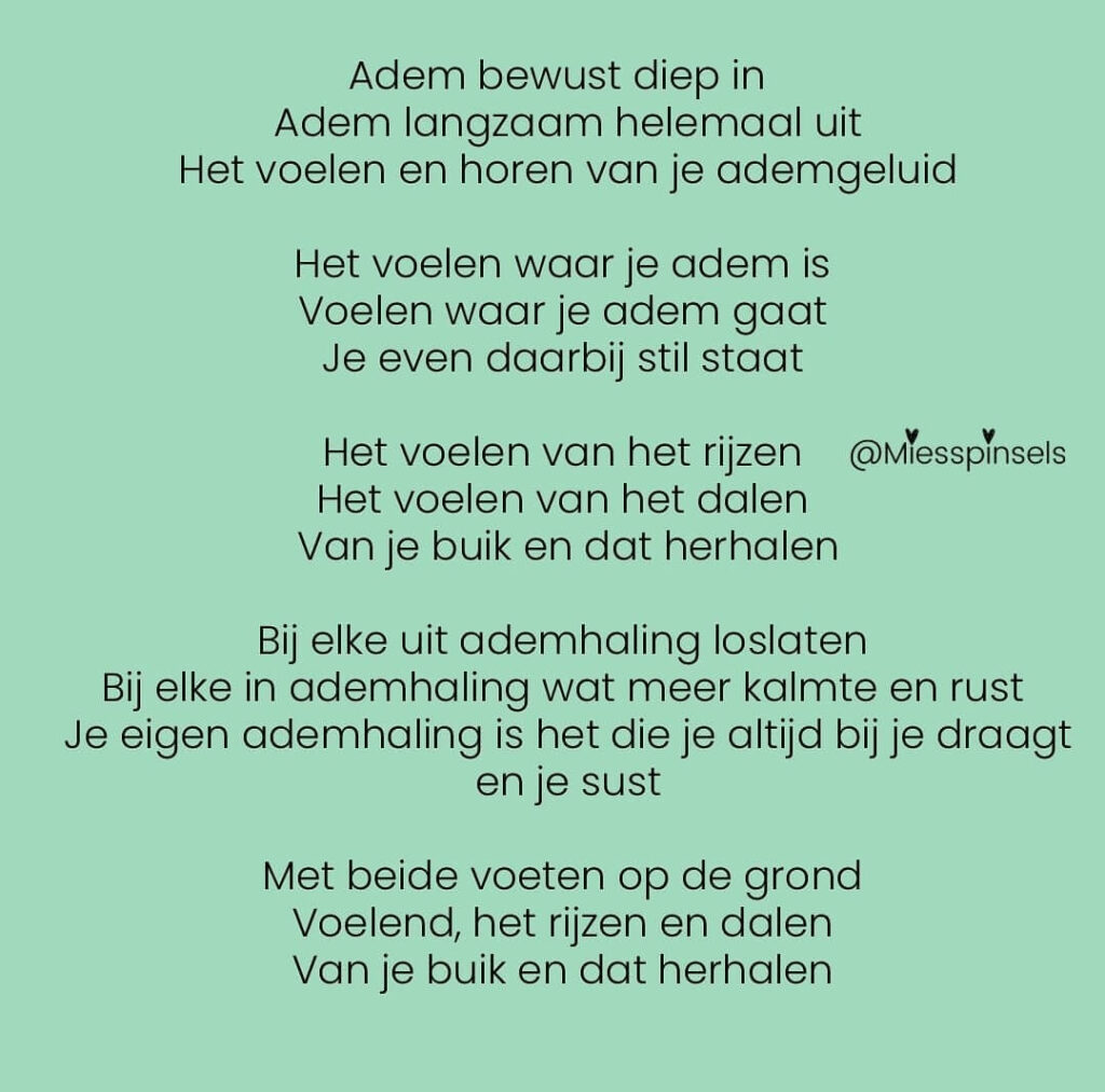 Adem bewust Gedicht Miesspinsels - Platform Zettje goede richting