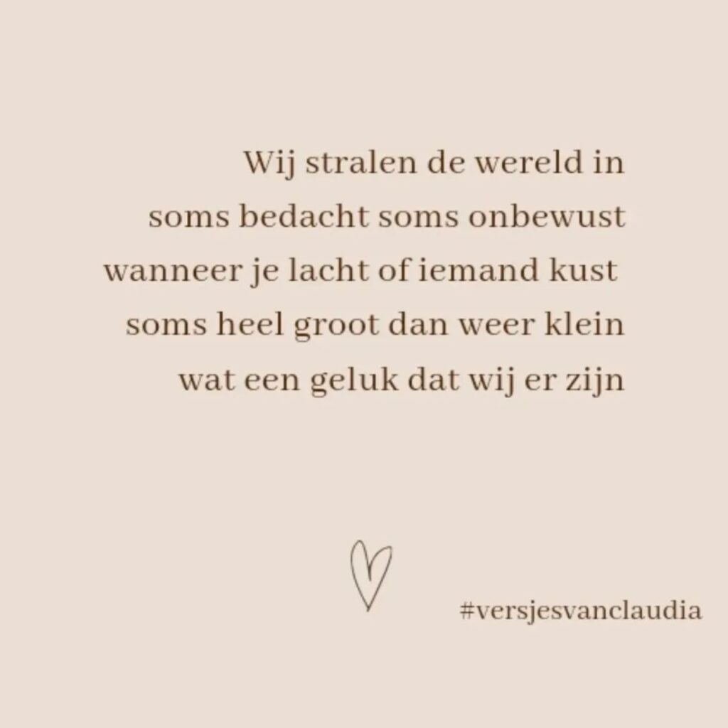 Wij stralen de wereld in - Versjes van Claudia